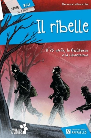 E. LAFFRANCHINI - IL RIBELLE