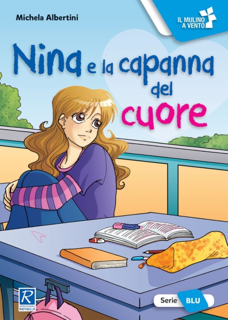 M. ALBERTINI - NINA E LA CAPANNA DEL CUORE