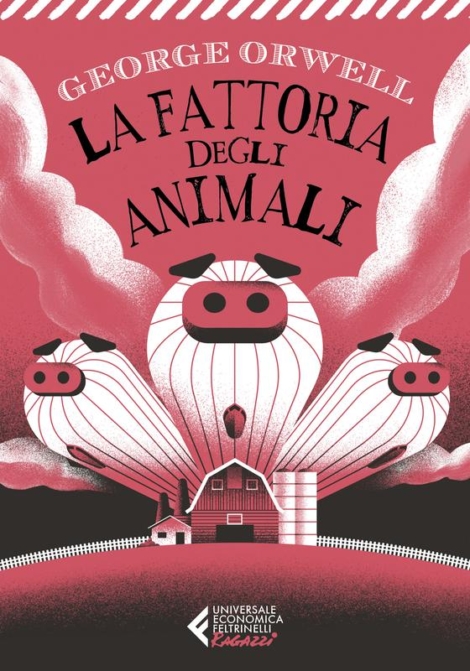 G. ORWELL - LA FATTORIA DEGLI ANIMALI