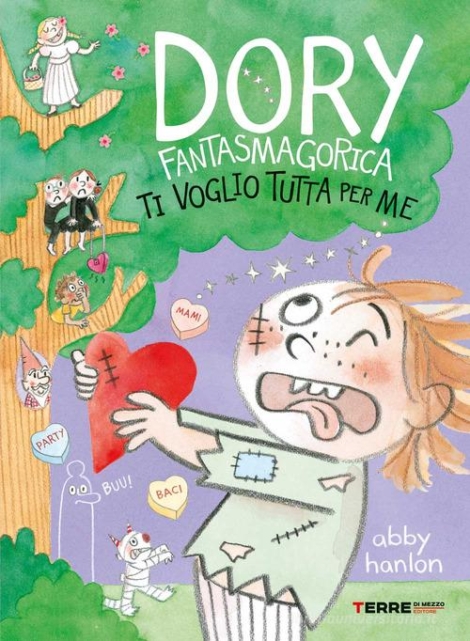 A. HANLON - DORY FANTASMAGORICA TI VOGLIO TUTTA PER ME