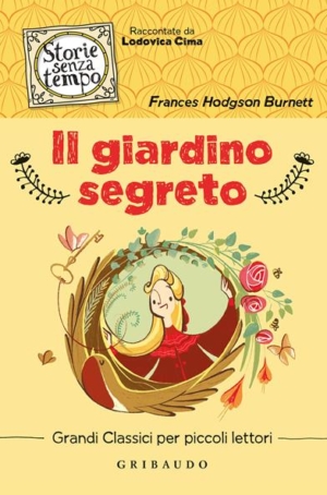 FRANCES HODGSON BURNETT - IL GIARDINO SEGRETO