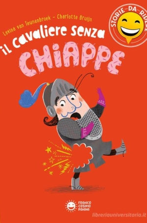 L.V. TEUNENBROEK - CHARLOTTE BRUIJN - IL CAVALIERE SENZA CHIAPPE