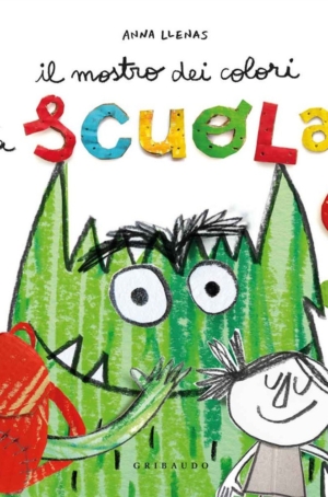 ANNA LLENAS - IL MOSTRO DEI COLORI VA A SCUOLA