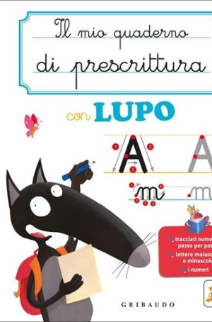 IL MIO QUADERNO DI PRESCRITTURA AMICO LUPO