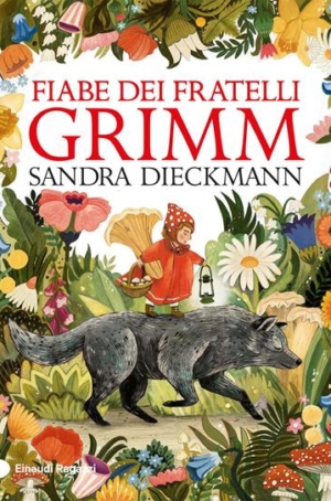 SANDRA DIECKMANN - FIABE DEI FRATELLI GRIMM