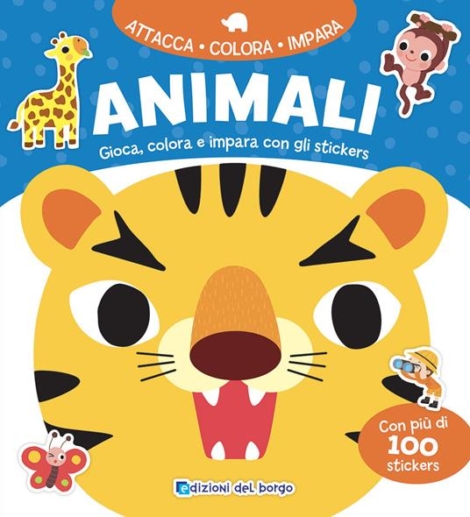 ANIMALI - GIOCA, COLORA E IMPARA CON GLI STICKERS
