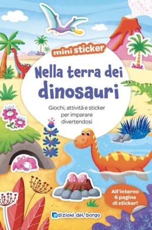 NELLA TERRA DEI DINOSAURI - MINI STICKER