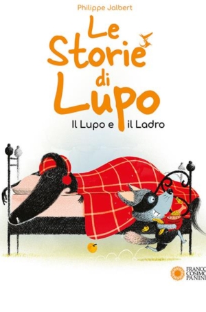 P.J. - LE STORIE DI LUPO - IL LUPO E IL LADRO
