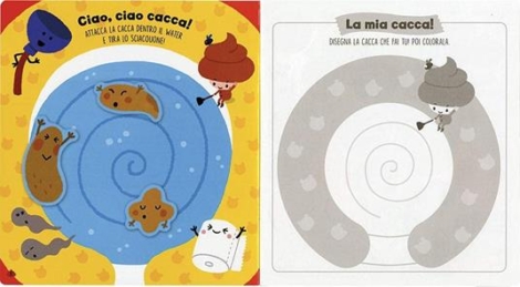MI SCAPPA LA CACCA - GIOCA, COLORA E IMPARA CON GLI STICKERS