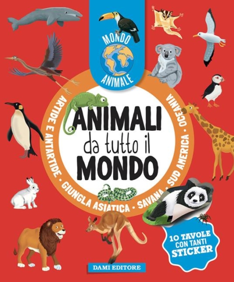 ANIMALI DA TUTTO IL MONDO