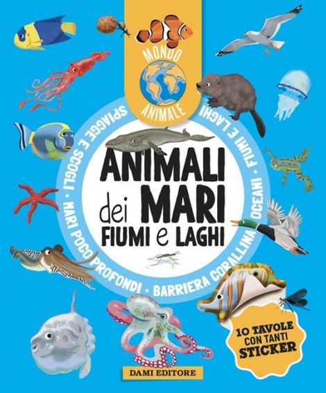 ANIMALI DEI MARI FIUMI E LAGHI