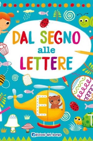 DAL SEGNO ALLE LETTERE