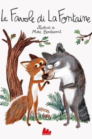 LE FAVOLE DI LA FONTAINE ILLUSTRATE DA MARC BOUTAVANT