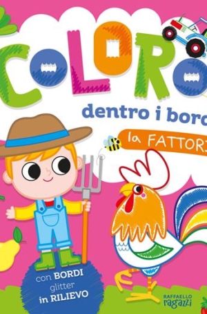 COLORO DENTRO I BORDI - LA FATTORIA
