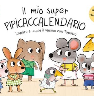 IL MIO SUPER PIPICACCALENDARIO - IMPARO AD USARE IL VASINO CON TOPOTTO
