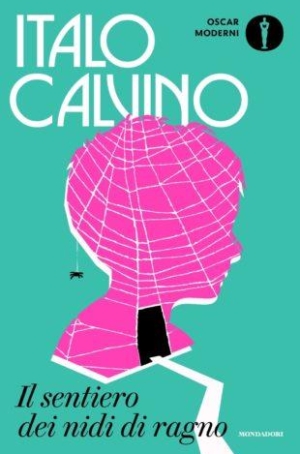 IL SENTIERO DEI NIDI DI RAGNO - ITALO CALVINO