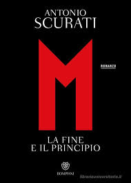 LA FINE E IL PRINCIPIO - ANTONIO SCURATI