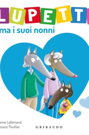 LUPETTO AMA I SUOI NONNI