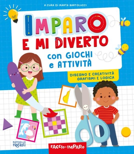 IMPARO E MI DIVERTO CON GIOCHI E ATTIVITA'