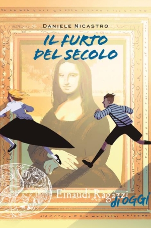 IL FURTO DEL SECOLO - DANIELE NICASTRO