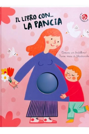 IL LIBRO CON LA PANCIA - ARRIVA UN FRATELLINO