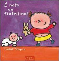 E' NATO UN FRATELLINO!