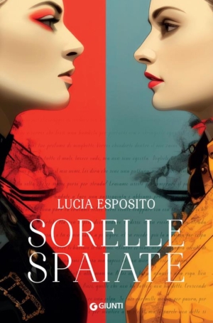 SORELLE SPAIATE - LUCIA ESPOSITO